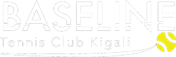 BASELINE TENNIS CLUB KIGALI